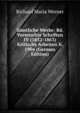 Samtliche Werke: Bd. Vermischte Schriften IV (1852-1863) Kritische Arbeiten Ii. 1904 (German Edition), Richard Maria Werner 