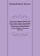 Friedrich Hebbels Briefe: Bd. 1853-1863. Nebst Nachtragen Und Einer Chronologischen Verzeichnis Sammtlicher Briefe Hebbels (German Edition), Richard Maria Werner 