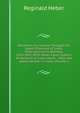 Narrative of a Journey Through the Upper Provinces of India, from Calcutta to Bombay, 1824-1825 (With Notes Upon Ceylon): An Account of a Journey to . 1826 and Letters Written in India, Volume 1, Reginald Heber 