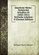 Samtliche Werke: Vermischte Schriften III (1843-1851) Kritische Arbeiten II (German Edition), Richard Maria Werner 
