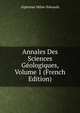 Annales Des Sciences Geologiques, Volume 1 (French Edition), Alphonse Milne-Edwards 