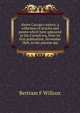 Above Cayuga's waters; a collection of articles and poems which have appeared in the Cornell era, from its first publication, November 1868, to the present day, Bertram F Willcox 