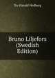 Bruno Liljefors (Swedish Edition), Tor Harald Hedberg 