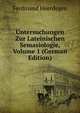Untersuchungen Zur Lateinischen Semasiologie, Volume 1 (German Edition), Ferdinand Heerdegen 