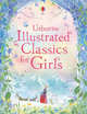 Illustrated Classics for Girls, Lesley Sims, Louie Stowell 
