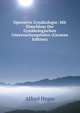 Operative Gynakologie: Mit Einschluss Der Gynakologischen Untersuchungslehre (German Edition), Alfred Hegar 