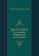 Georg Wilhelm Friedrich Hegel's Encyclop?die Der Philosophischen Wissenschaften Im Grundrisse, Volume 3 (German Edition), Georg Wilhelm Friedrich Hegel 