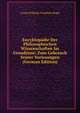 Encyklopadie Der Philosophischen Wissenschaften Im Grundrisse: Zum Gebrauch Seiner Vorlesungen (German Edition), Georg Wilhelm Friedrich Hegel 