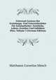 Universal-Lexicon Der Erziehungs- Und Unterrichtslehre Fur Schulaufseher: Geistliche, Lehrer, Erzieher Und Gebildete Elter, Volume 3 (German Edition), Matthaeus Cornelius Munch 