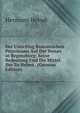 Der Umschlag Rumanischen Petroleums Auf Der Donau in Regensburg: Seine Bedeutung Und Die Mittel, Ihn Zu Heben . (German Edition), Hermann Heindl 