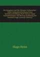 Die Jungsten Und Die Altesten Verbreacher: Nebst Lebensbeschreibung Eines Zuchthausstraflings Nuch Dessen Eigen Aufzeichnungen; Ein Beitrag Zurlosung Der Sozialen Frage (German Edition), Hugo Heim 