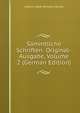 Sammtliche Schriften: Original-Ausgabe, Volume 2 (German Edition), Johann Jakob Wilhelm Heinse 