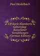 Uff Karle Klamberts Geborzdag: Kasselaner Verzahlungen (German Edition), Paul Heidelbach 