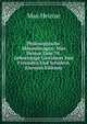 Philosophische Abhandlungen: Max Heinze Zum 70. Geburtstage Gewidmet Von Freunden Und Schulern (German Edition), Max Heinze 