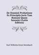De Dominii Probatione Ex Principiis Juris Tam Romani Quam Saxonici (Latin Edition), Karl Wilhelm Ernst Heimbach 