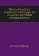 Beschreibung Des Geistlichen Schauspiels Im Deutschen Mittelalter (German Edition), Richard Heinzel 