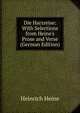 Die Harzreise: With Selections from Heine's Prose and Verse (German Edition), Heinrich Heine 