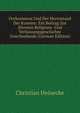 Orchomenos Und Der Herrnstand Der Kureten: Ein Beitrag Zur Altesten Religions- Und Verfassungsgeschichte Griechenlands (German Edition), Christian Heinecke 