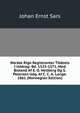 Norske Rigs-Registranter Tildeels I Uddrag: Bd. 1523-1571, Med Bistand Af E. O. Heilberg Og S. Petersen Udg. Af C. C. A. Lange. 1861 (Norwegian Edition), Johan Ernst Sars 