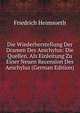 Die Wiederherstellung Der Dramen Des Aeschylus: Die Quellen. Als Einleitung Zu Einer Neuen Recension Des Aeschylus (German Edition), Friedrich Heimsoeth 