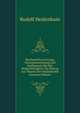 Mechanische Leistung, Warmeentwicklung Und Stoffumsatz Bei Der Muskelthatigkeit: Ein Beitrag Zur Theorie Der Muskelkrafte (German Edition), Rudolf Heidenhain 