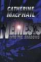 Nemesis 1: Into the Shadows, Catherine Macphail 