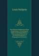 The Historical Reference Book: Comprising a Chronological Table of Universal History, a Chronological Dictionary of Universal History, a Biographical Dictionary, Louis Heilprin 