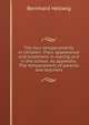 The four temperaments in children. Their appearance and treatment in rearing and in the school. As appendix: The temperament of parents and teachers, Bernhard Hellwig 