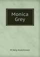 Monica Grey, M Hely-Hutchinson 