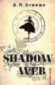 M Bl Browne N. Shadow Web, N.M. Browne 