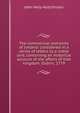 The commercial restraints of Ireland: considered in a series of letters to a noble lord, containing an historical account of the affairs of that kingdom. Dublin, 1779., John Hely-Hutchinson 