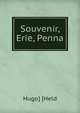 Souvenir, Erie, Penna, Hugo] [Held 