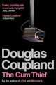 Gum Thief, Douglas Coupland 