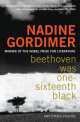 M Bl Gordimer N. Beethoven Was One..., Nadine Gordimer 