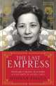 M Bl Min A. The Last Empress, Hannah Pakula 