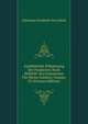 Ausfuhrliche Erlauterung Der Pandecten Nach Hellfeld: Ein Commentar Fur Meine Zuhorer, Volume 23 (German Edition), Christian Friedrich Von Gluck 