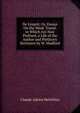 De L'esprit: Or, Essays On the Mind. Transl. to Which Are Now Prefixed, a Life of the Author and Prefatory Strictures by W. Mudford, Claude Adrien Helvetius 