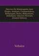 Oeuvres De Montesquieu Avec Eloges, Analyses, Commentaires, Remarques, Notes, Refutations, Imitations: Oeuvres Diverses (French Edition), Voltaire 