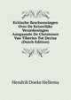 Kritische Beschouwingen Over De Keizerlijke Verordeningen Aangaande De Christenen Van Tiberius Tot Decius (Dutch Edition), Hendrik Doeke Hellema 
