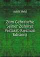 Zum Gebrauche Seiner Zuhorer Verfasst (German Edition), Adolf Held 