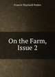 On the Farm, Issue 2, Francis Wayland Parker 