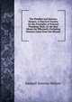 The Plumber and Sanitary Houses: A Practical Treatise On the Principles of Internal Plumbing Work, Or the Best Means for Effectually Excluding Noxious Gases from Our Houses, Samuel Stevens Hellyer 