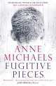 Fugitive Pieces, Anne Michaels 