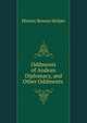 Oddments of Andean Diplomacy, and Other Oddments ., Hinton Rowan Helper 