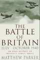 Battle of Britain: July - October 1940, Parker Matthew 