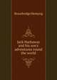 Jack Harkaway and his son's adventures round the world, Bracebridge Hemyng 