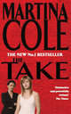 The Take, Cole, Martina 