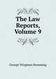 The Law Reports, Volume 9, George Wirgman Hemming 