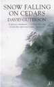 Snow Falling on Cedars, David Guterson 