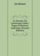 Le Dossier Du Lieutenant Fabry: Pages D'Histoire Judiciaire (French Edition), Ed Hemel 